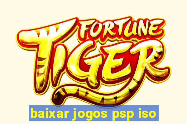 baixar jogos psp iso